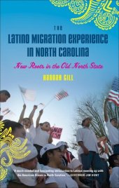 book The Latino Migration Experience in North Carolina