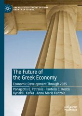 book The Future of the Greek Economy: Economic Development Through 2035