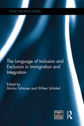 book The Language of Inclusion and Exclusion in Immigration and Integration