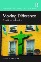 book Moving Difference: Brazilians in London