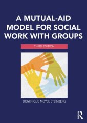 book A Mutual-Aid Model for Social Work with Groups