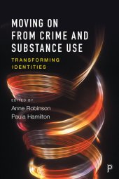 book Moving on From Crime and Substance Use