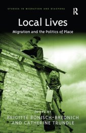 book Local Lives: Migration and the Politics of Place