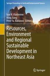 book Resources, Environment and Regional Sustainable Development in Northeast Asia