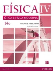 book Física VOL IV - Ótica e Física Moderna: Volume IV: Ótica e Física Moderna: Volume 4