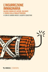 book L'insurrezione immaginaria. Valerio Evangelisti autore, militante e teorico della paraletteratura