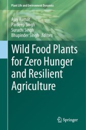 book Wild Food Plants for Zero Hunger and Resilient Agriculture