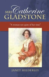 book Mrs Catherine Gladstone