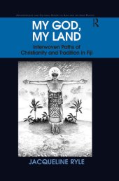 book My God, My Land: Interwoven Paths of Christianity and Tradition in Fiji