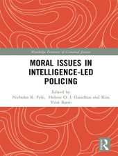 book Moral Issues in Intelligence-led Policing