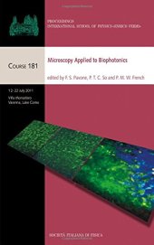 book Microscopy Applied to Biophotonics: Proceedings of the International School of Physics "Enrico Fermi"- Varenna On Lake Como Villa Monastero 12-22 July 2011