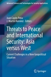 book Threats to Peace and International Security: Asia versus West: Current Challenges in a New Geopolitical Situation