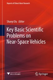 book Key Basic Scientific Problems on Near-Space Vehicles