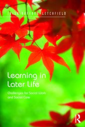 book Learning in Later Life: Challenges for Social Work and Social Care