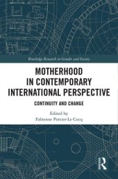 book Motherhood in Contemporary International Perspective: Continuity and Change