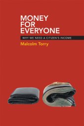 book Money for everyone: Why We Need a Citizen's Income