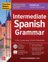 book Practice Makes Perfect: Intermediate Spanish Grammar, Premium Third Edition