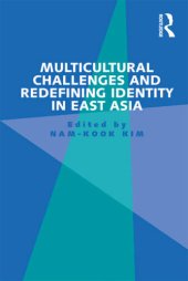 book Multicultural Challenges and Redefining Identity in East Asia