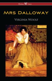 book Mrs Dalloway (Wisehouse Classics Edition)