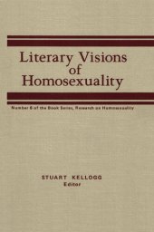 book Literary Visions of Homosexuality