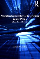 book Multifaceted Identity of Interethnic Young People: A Masala Mosaic