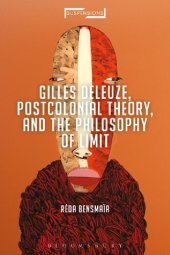 book Gilles Deleuze, Postcolonial Theory, and the Philosophy of Limit