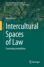 book Intercultural Spaces of Law: Translating Invisibilities