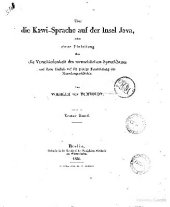 book Yber die Kawi-Sprache auf der Insel Java, nebst einer Einleitung in die Verschiedenheit des menschlichen Sprachbaus und ihren Einfluss auf die geistige Entwicklung des Menschengeschlechts