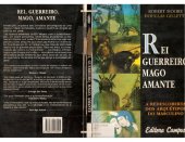 book Rei, Geurreiro, Mago, Amante a redescoberta dos arquétipos do masculino