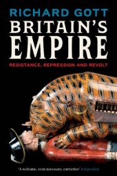 book Britain's Empire: Resistance, Repression and Revolt