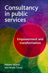 book Consultancy in Public Services: Empowerment and Transformation