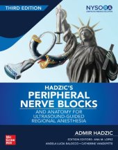 book Hadzic's Peripheral Nerve Blocks and Anatomy for Ultrasound-Guided Regional Anesthesia