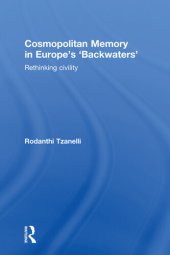 book Cosmopolitan Memory in Europe's 'Backwaters'