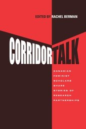 book Corridor Talk: Canadian Feminist Scholars Share Stories of Research Partnerships