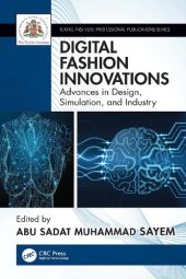 book Digital Fashion Innovations: Advances in Design, Simulation, and Industry