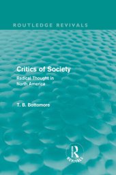 book Critics of Society (Routledge Revivals): Radical Thought in North America