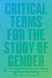 book Critical Terms for the Study of Gender