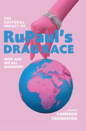 book The Cultural Impact of RuPauls Drag Race