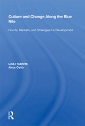 book Culture and Change Along the Blue Nile: Courts, Markets, and Strategies for Development