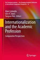 book Internationalization and the Academic Profession: Comparative Perspectives