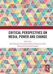 book Critical Perspectives on Media, Power and Change