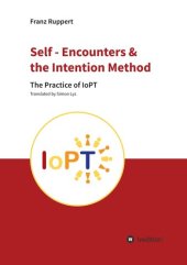 book Self - Encounters & the Intention Method