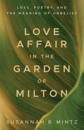 book Love Affair in the Garden of Milton