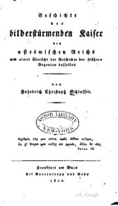 book Geschichte der bilderstürmenden Kaiser des oströmischen Reiches mit einer Übersicht der Geschichte der früheren Regenten derselben