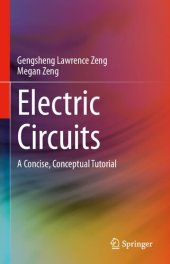 book Electric Circuits: A Concise, Conceptual Tutorial