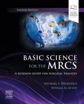 book Basic Science for the MRCS, E-Book: A revision guide for surgical trainees (MRCS Study Guides)