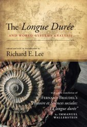 book The Longue Duree and World-Systems Analysis