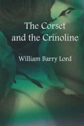 book The Corset and the Crinoline