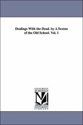 book Dealings with the Dead, Volume 2 (of 2)