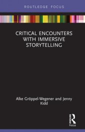 book Critical Encounters with Immersive Storytelling